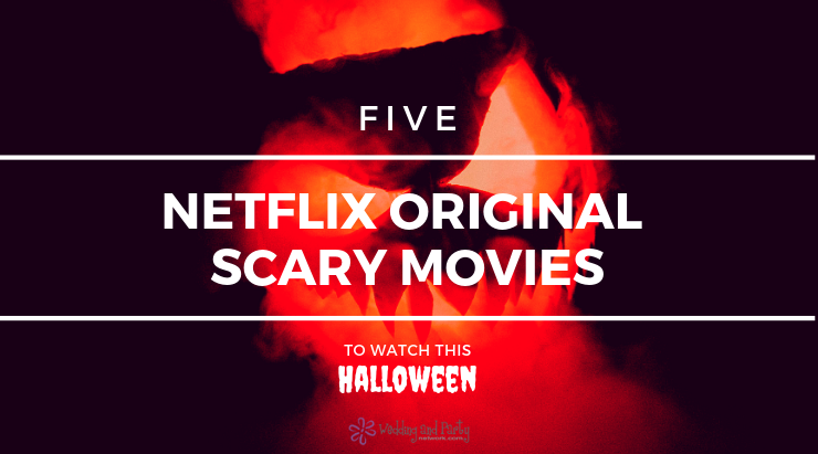netflix scary movies to watch on halloween