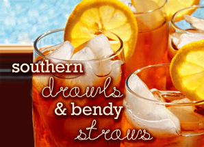 Southern Drawls & Bendy Straws