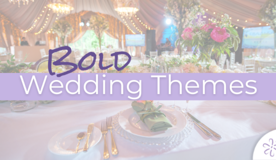 Bold Wedding Themes