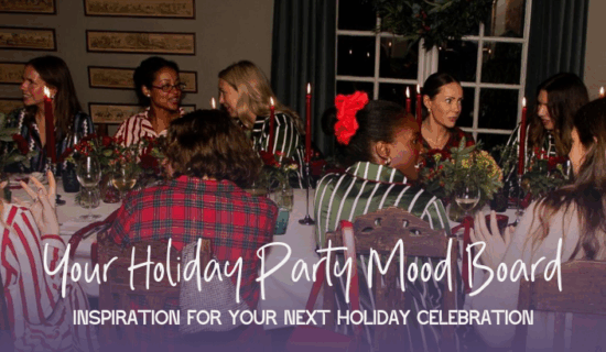 Your Holiday Party Mood Board